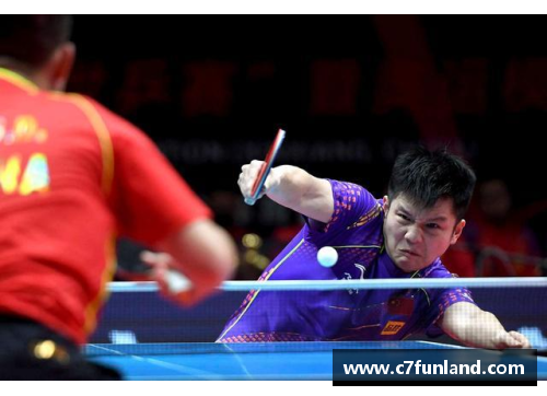 C7娱乐直通WTT大满贯·世乒赛：乒乓盛宴的战斗与荣耀